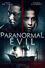 Watch Paranormal Evil 123movieshub