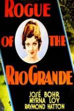 Watch Rogue of the Rio Grande 123movieshub