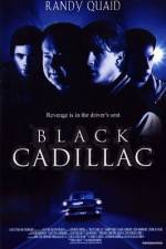 Watch Black Cadillac 123movieshub
