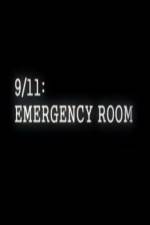 Watch 9/11 Emergency Room 123movieshub