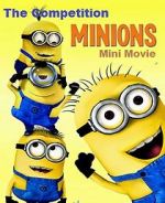 Watch Minions: Mini-Movie - Competition 123movieshub