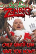 Watch Santa Claus Versus the Zombies 123movieshub