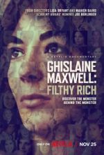 Watch Ghislaine Maxwell: Filthy Rich 123movieshub