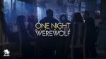 Watch One Night Ultimate Werewolf (TV Special 2020) 123movieshub