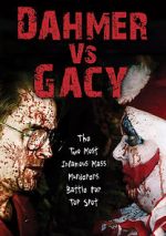 Watch Dahmer vs. Gacy 123movieshub