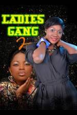 Watch Ladies Gang 2 123movieshub