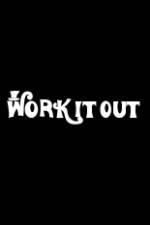 Watch Work It Out 123movieshub