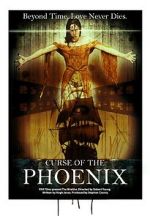 Watch Curse of the Phoenix 123movieshub