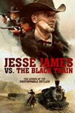 Watch Jesse James vs. The Black Train 123movieshub