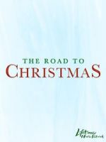 Watch The Road to Christmas 123movieshub