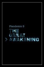 Watch Plandemic 3: The Great Awakening 123movieshub