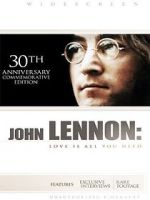Watch John Lennon: Love Is All You Need 123movieshub