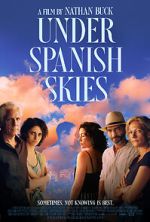 Watch Under Spanish Skies 123movieshub