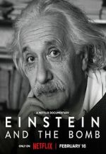 Watch Einstein and the Bomb 123movieshub