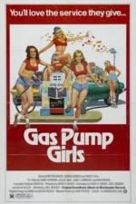 Watch Gas Pump Girls 123movieshub