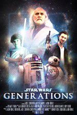 Watch Star Wars: Generations 123movieshub