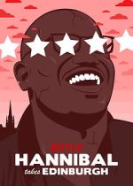 Watch Hannibal Buress: Hannibal Takes Edinburgh (TV Special 2016) 123movieshub