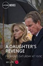 Watch A Daughter\'s Revenge 123movieshub