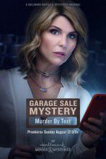 Watch Garage Sale Mystery: Murder by Text 123movieshub
