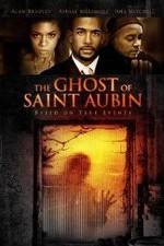 Watch The Ghost of Saint Aubin 123movieshub