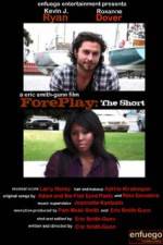 Watch ForePlay: The Short 123movieshub