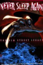 Watch Never Sleep Again The Elm Street Legacy 123movieshub