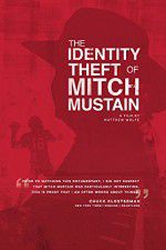 Watch The Identity Theft of Mitch Mustain 123movieshub
