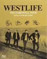 Watch Westlife: The Farewell Tour Live at Croke Park 123movieshub
