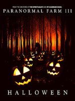 Watch Paranormal Farm 3 Halloween 123movieshub