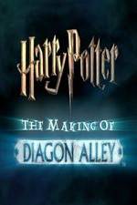 Watch Harry Potter: The Making of Diagon Alley 123movieshub
