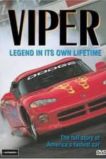 Watch Viper - Legend In It's Own Lifetime 123movieshub