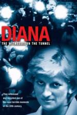 Watch Diana The Witnesses in the Tunnel 123movieshub