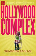 Watch The Hollywood Complex 123movieshub