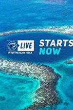 Watch Discovery Live: Into The Blue Hole 123movieshub