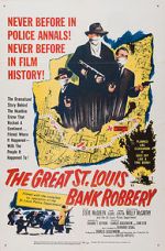Watch The St. Louis Bank Robbery 123movieshub