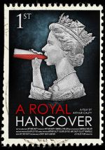 Watch A Royal Hangover 123movieshub