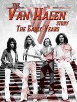 Watch The Van Halen Story: The Early Years 123movieshub