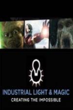 Watch Industrial Light & Magic: Creating the Impossible 123movieshub