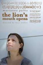 Watch The Lion's Mouth Opens 123movieshub