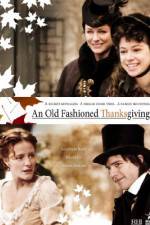 Watch An Old Fashioned Thanksgiving 123movieshub