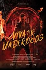 Watch Viva the Underdogs 123movieshub