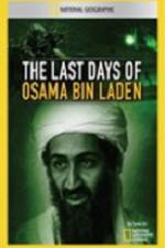 Watch National Geographic The Last Days of Osama Bin Laden 123movieshub