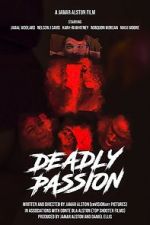 Watch Deadly Passion 123movieshub