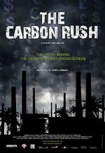 Watch The Carbon Rush 123movieshub