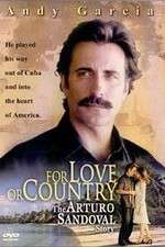 Watch For Love or Country: The Arturo Sandoval Story 123movieshub