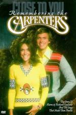 Watch Close to You Remembering the Carpenters 123movieshub