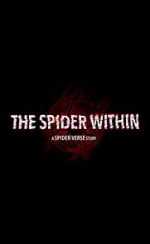 Watch The Spider Within: A Spider-Verse Story (Short 2023) 123movieshub