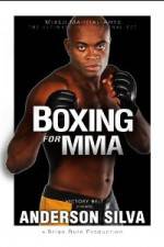 Watch Anderson Silva Boxing for MMA 123movieshub