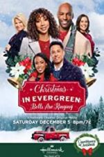Watch Christmas in Evergreen: Bells Are Ringing 123movieshub