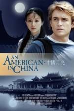 Watch An American in China 123movieshub